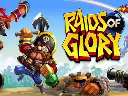 download Raids of glory apk